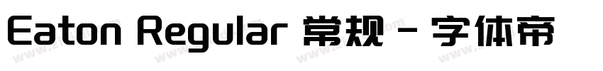 Eaton Regular 常规字体转换